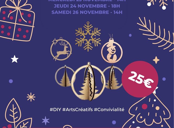 Atelier Fabrication de déco' de sapin de Noël à Soustons